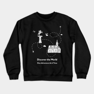 Discover The World One Adventure At A Time Crewneck Sweatshirt